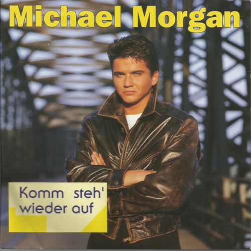 Vinyl / Michael Morgan (2) - Komm Steh' Wieder Auf