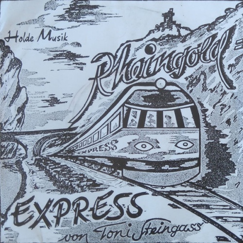 Vinyl / Toni Steingass - Willi Gräff - Rheingold Express