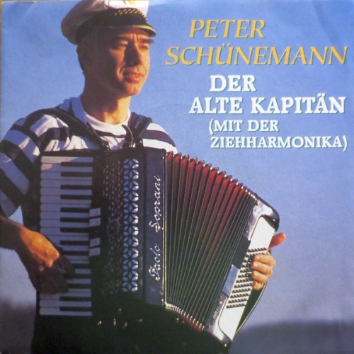 Vinyl / Peter Schünemann - Der Alte Kapitän (Mit Der Ziehharmonika)