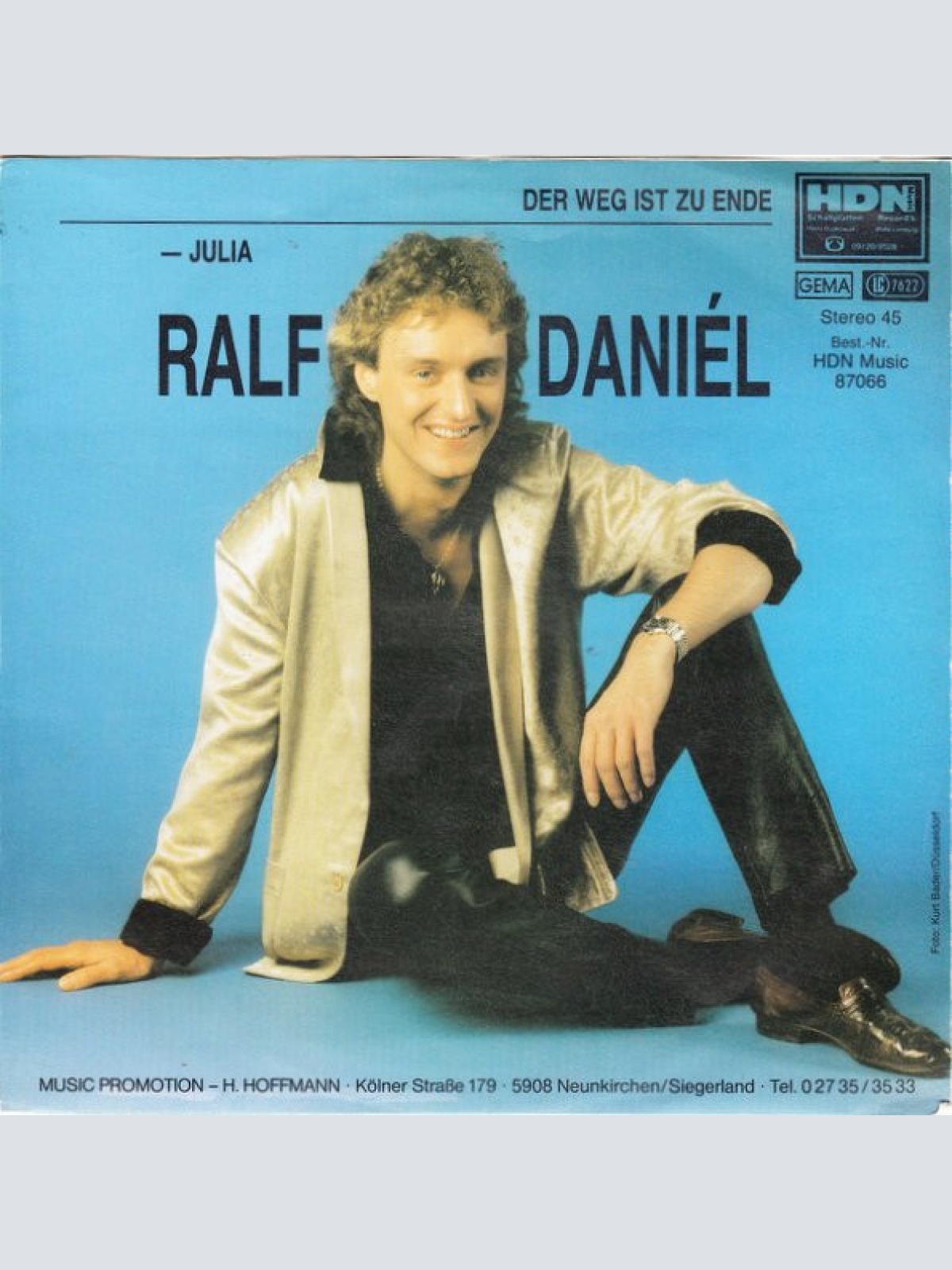 Vinyl / Ralf Daniél - Der Weg Ist Zu Ende / Julia