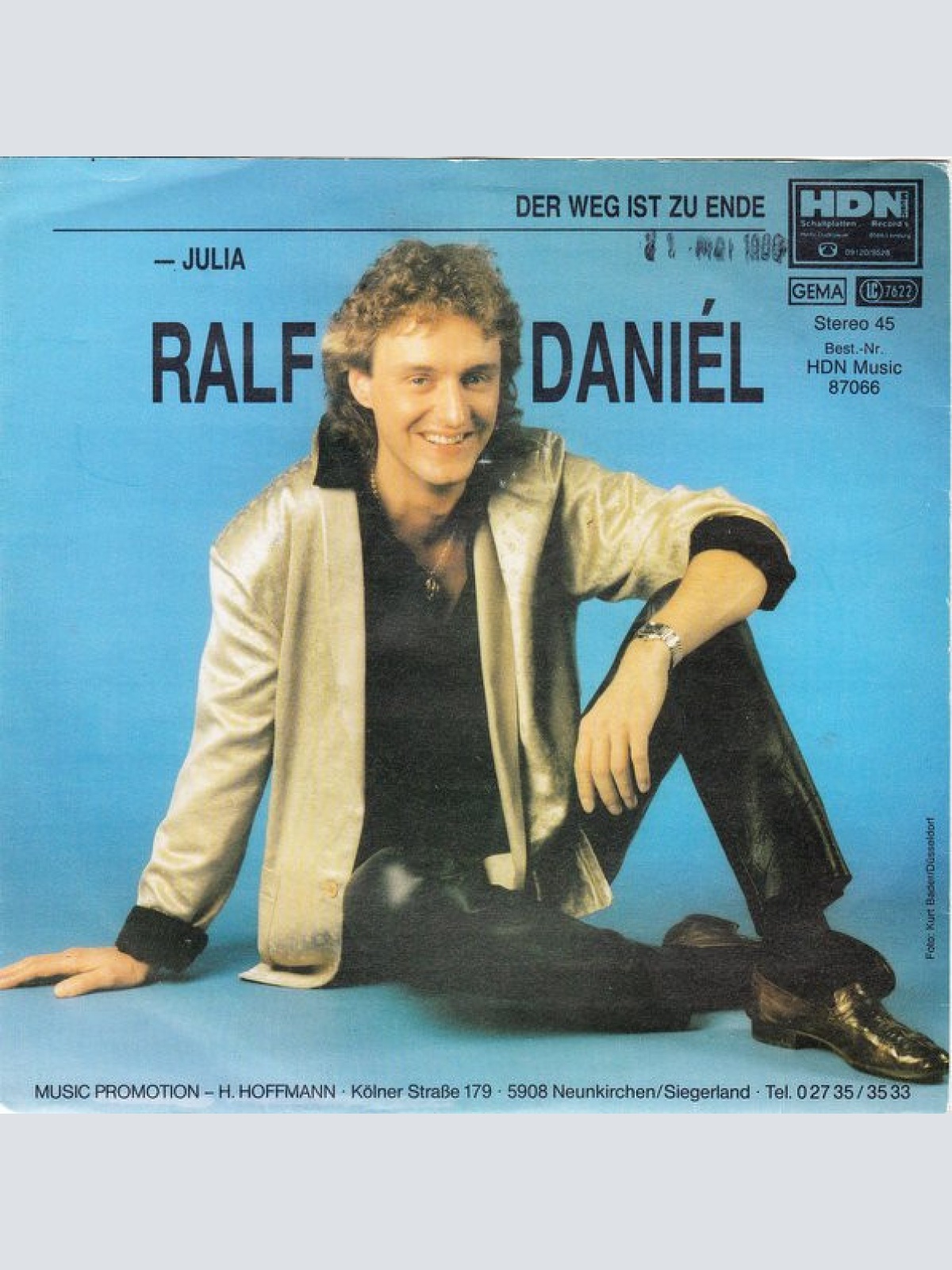 Vinyl / Ralf Daniél - Der Weg Ist Zu Ende / Julia