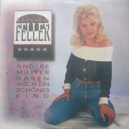 Vinyl / Linda Feller - And're Mütter Haben Auch Ein Schönes Kind