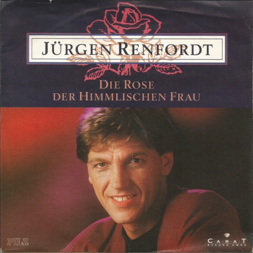 Vinyl / Jürgen Renfordt - Die Rose Der Himmlischen Frau