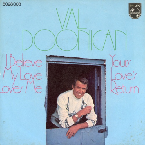 Vinyl / Val Doonican - I Believe My Love Loves Me