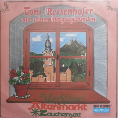 Vinyl / Toni Reisenhofer Mit Seinen Bergvagabunden* - Weltcup Treffpunkt Zauchensee