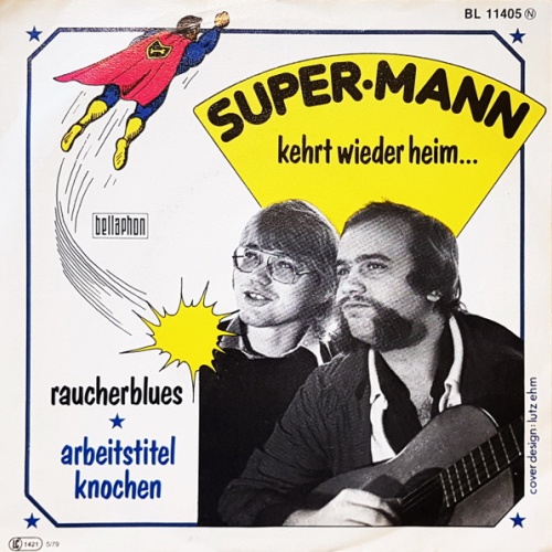 Vinyl / Arbeitstitel Knochen - Super Mann Kehrt Wieder Heim / Raucherblues