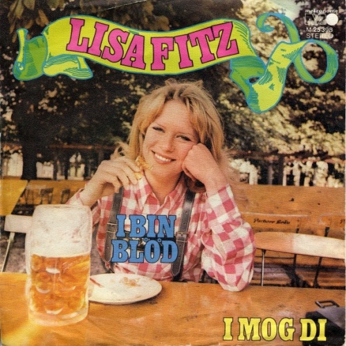 Vinyl / Lisa Fitz - I Bin Blöd / I Mog Di
