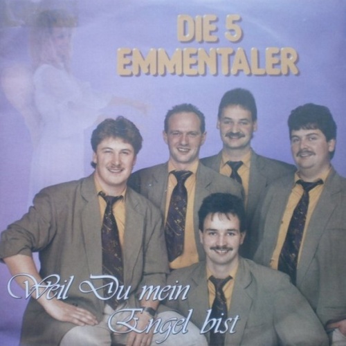 Vinyl / Die 5 Emmentaler - Weil Du Mein Engel Bist