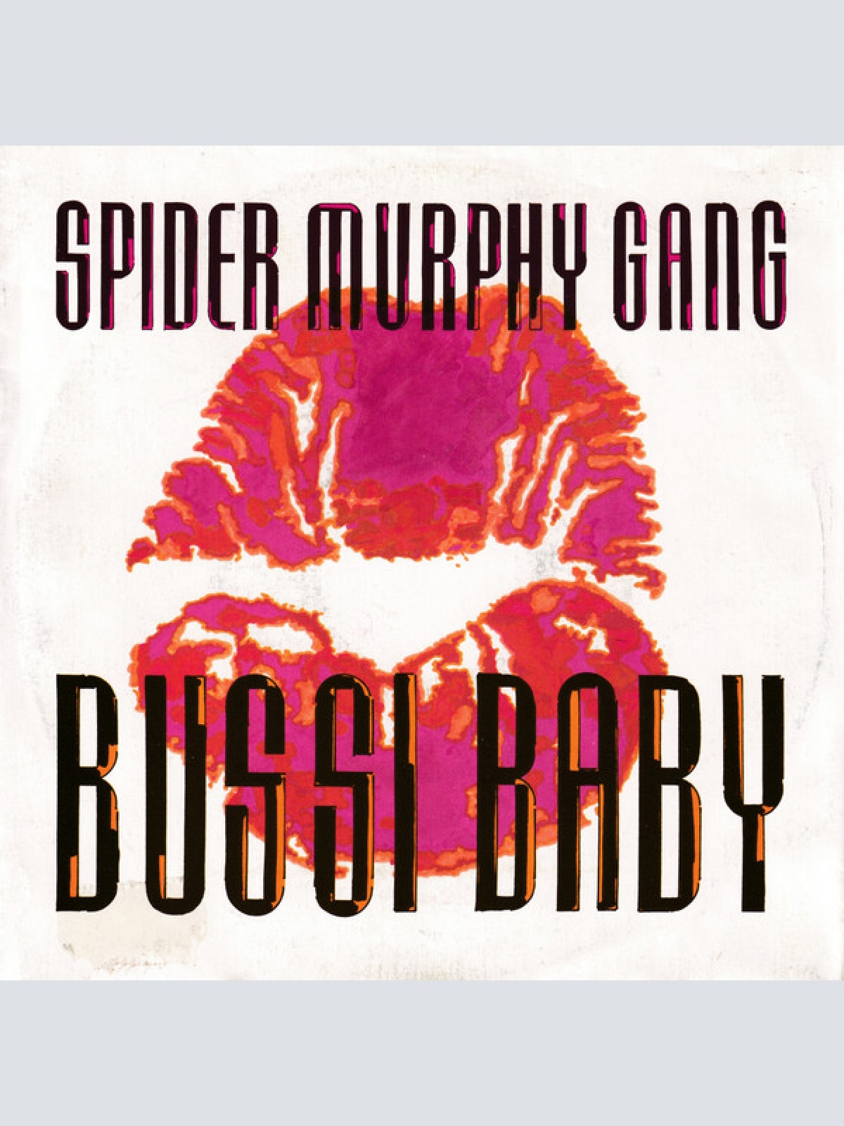 Vinyl / Spider Murphy Gang - Bussi Baby