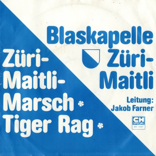 Vinyl / Blaskapelle Züri-Maitli - Züri-Maitli-Marsch / Tiger Rag