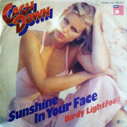 Vinyl / Cash Down - Sunshine In Your Face