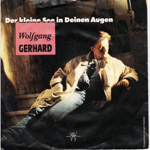 Vinyl / Wolfgang Gerhard (2) - Der Kleine See In Deinen Augen