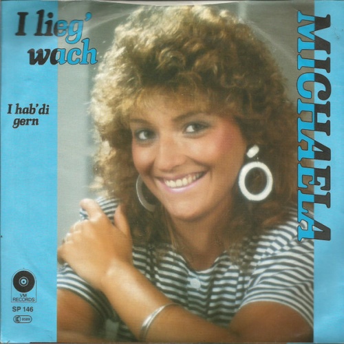 Vinyl / Michaela (12) - I Lieg' Wach
