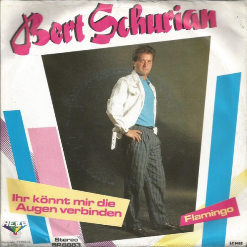 Vinyl / Bert Schurian - Ihr Könnt' Mir Die Augen Verbinden