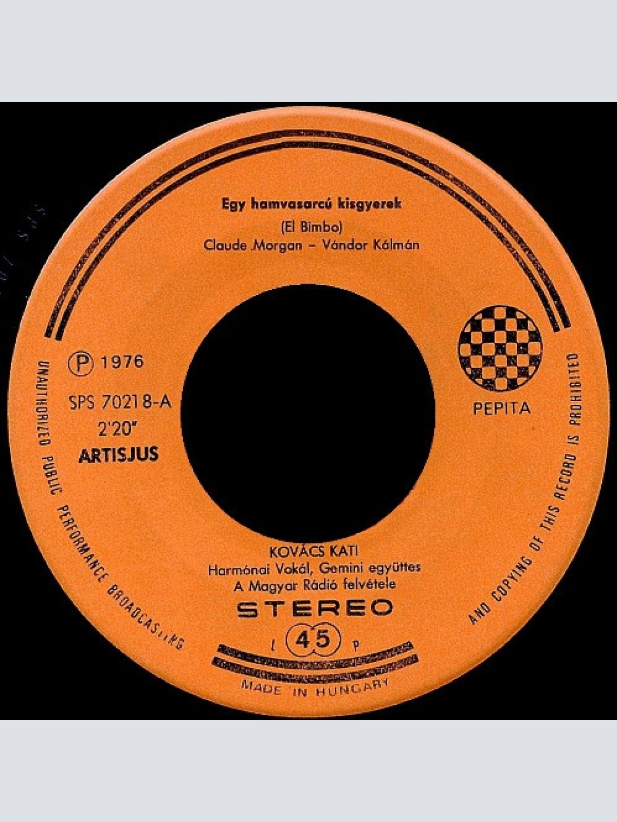 Vinyl / Kovács Kati* - El Bimbo (Egy Hamvasarcú Kisgyerek)