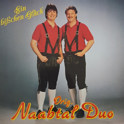 Vinyl / Orig. Naabtal Duo* - Ein Bißchen Glück