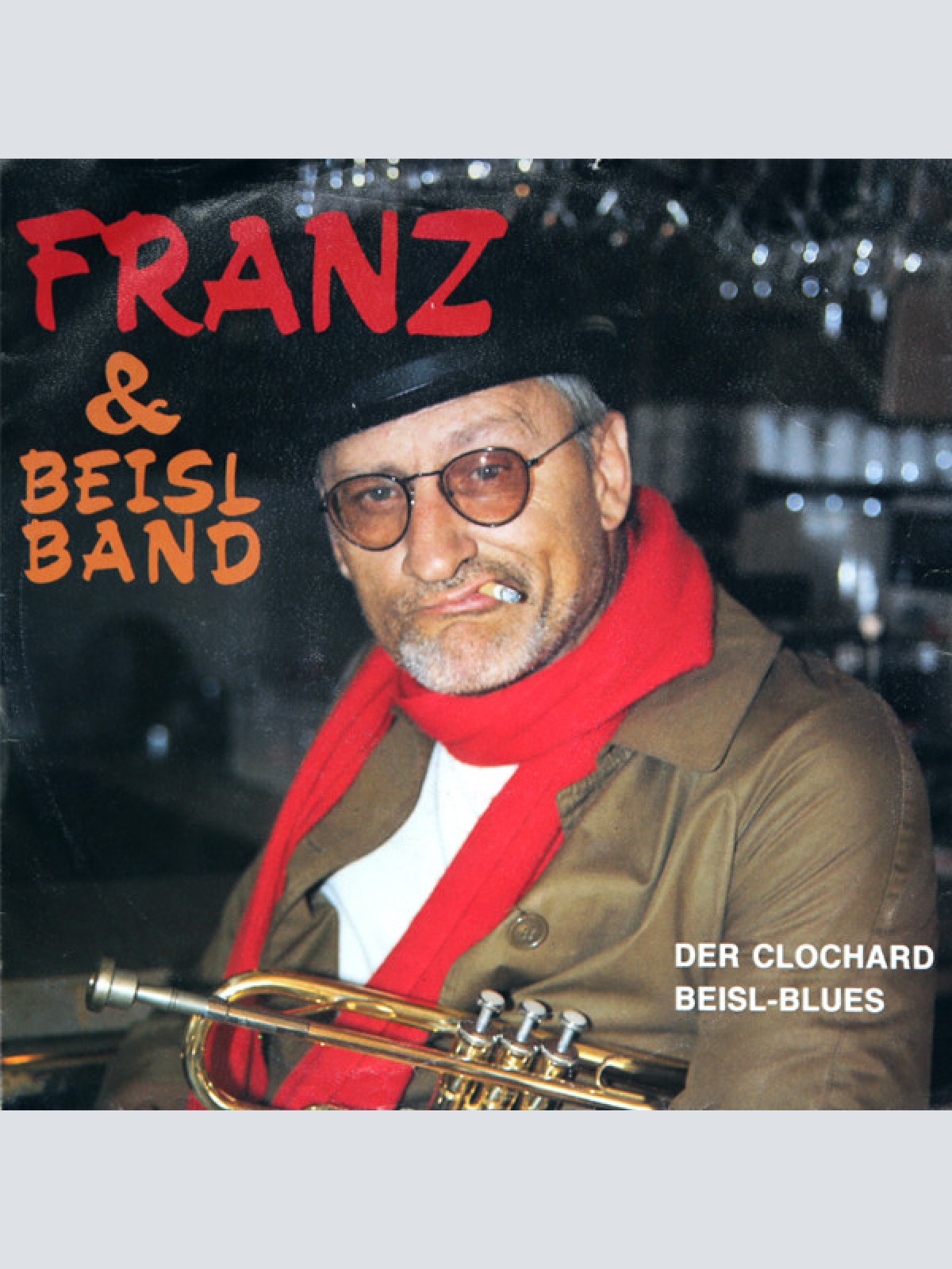 Vinyl / Franz* & Beisl Band* - Der Clochard / Beisl-Blues