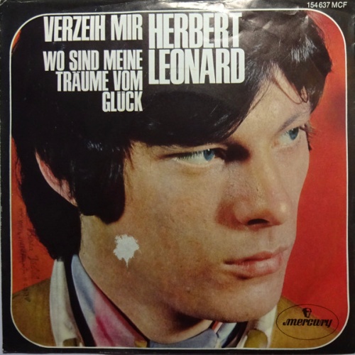 Vinyl / Herbert Léonard - Verzeih mir / Wo sind meine Träume vom Glück