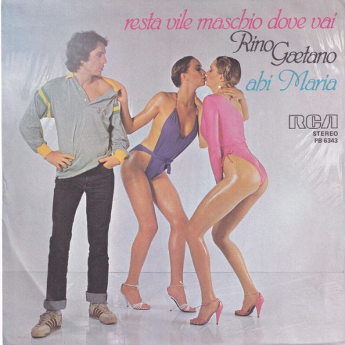Vinyl / Rino Gaetano - Resta Vile Maschio, Dove Vai? / Ahi Maria