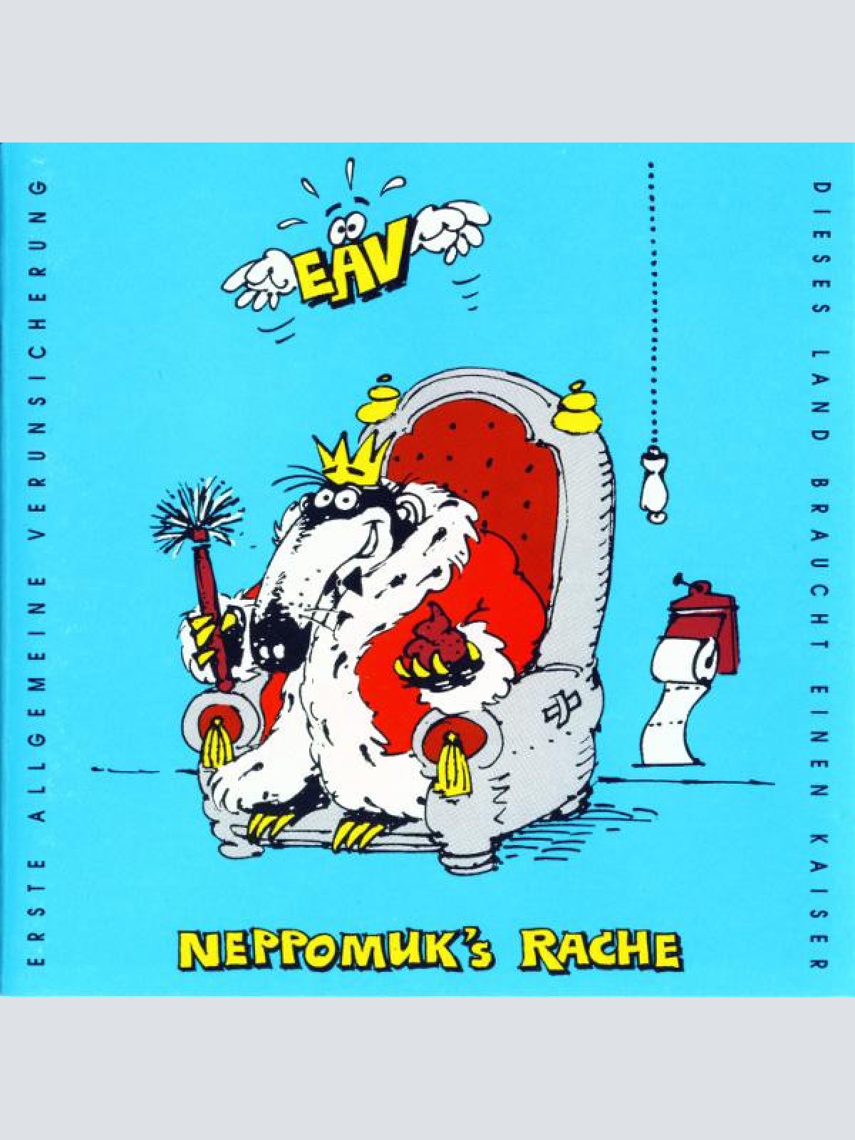 CD / EAV (Erste Allgemeine Verunsicherung) - Neppomuk's Rache