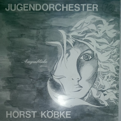 Vinyl / Jugendorchester Korneuburg Leader Horst Köbke - Augenblicke