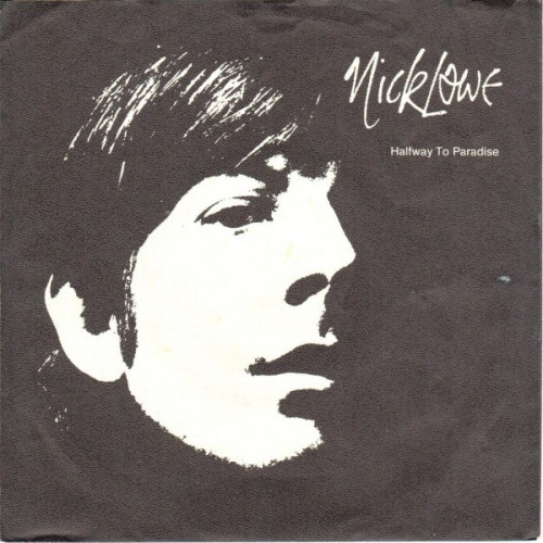 Vinyl / Nick Lowe - Halfway To Paradise