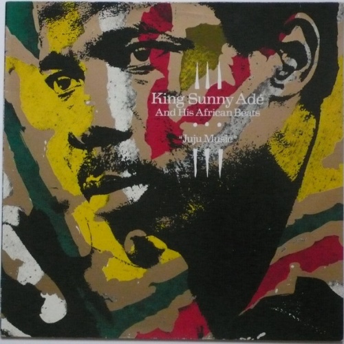 Vinyl / King Sunny Adé And His African Beats* - Juju Music