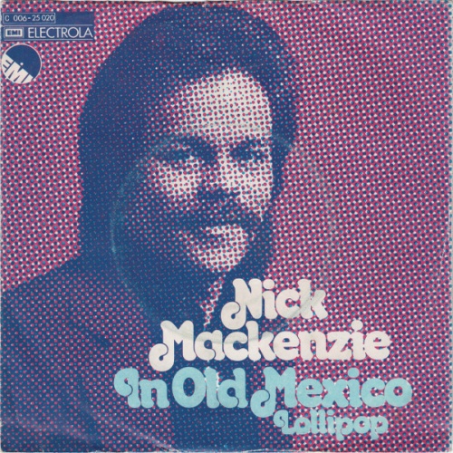 Vinyl / Nick Mackenzie - In Old Mexico