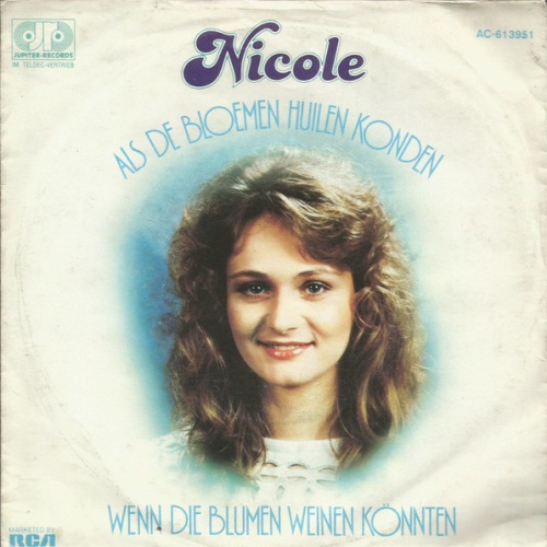 Vinyl / Nicole (2) - Als De Bloemen Huilen Konden / Wenn Die Blumen Weinen Könnten
