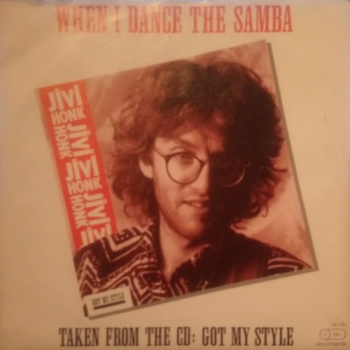 Vinyl / Jivi Honk - When I Dance The Samba