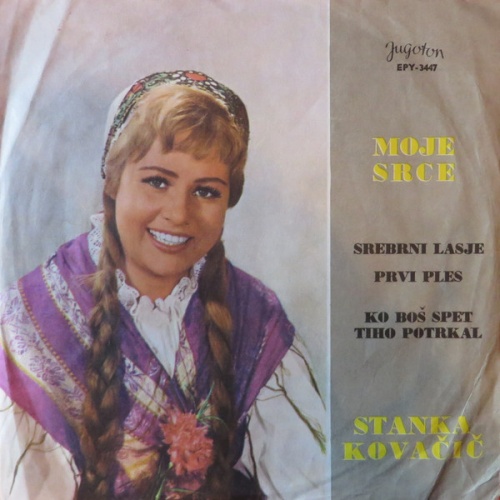 Vinyl / Stanka Kovačič - Moje Srce
