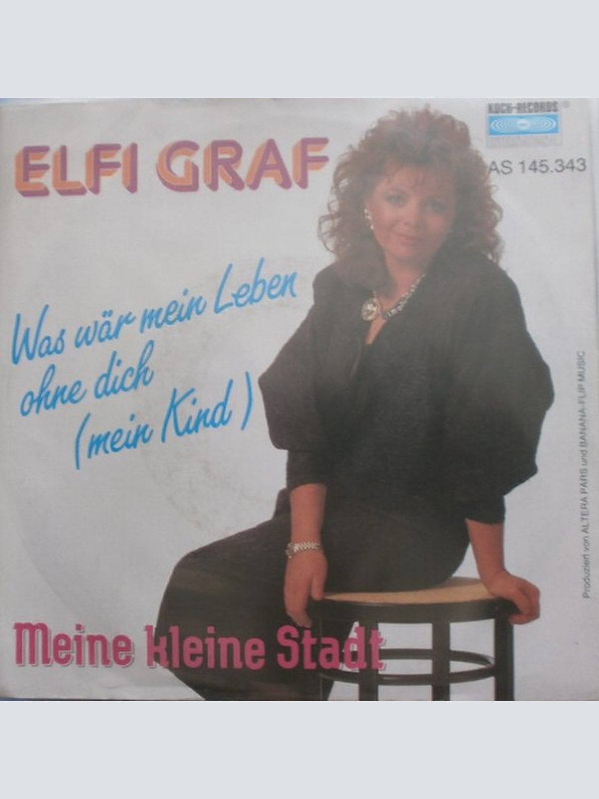 Vinyl / Elfi Graf - Was Wär Mein Leben Ohne Dich (Mein Kind)