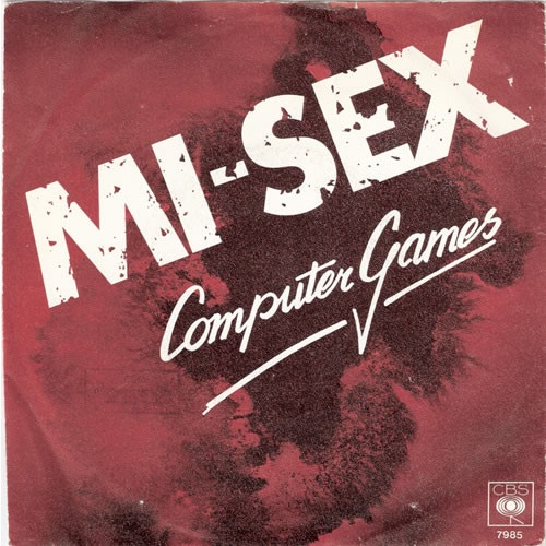 Vinyl / Mi-Sex - Computer Games