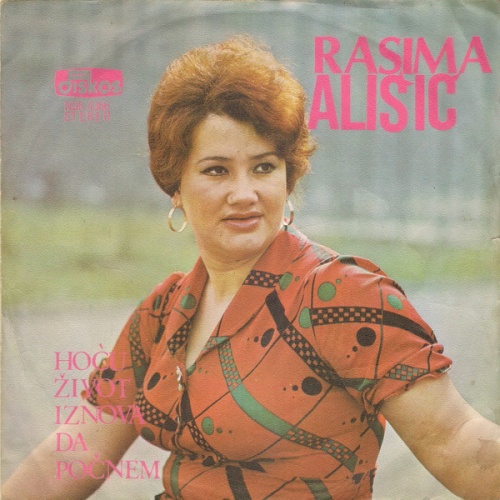 Vinyl / Rasima Ališić - Hoću Život Iznova Da Počnem