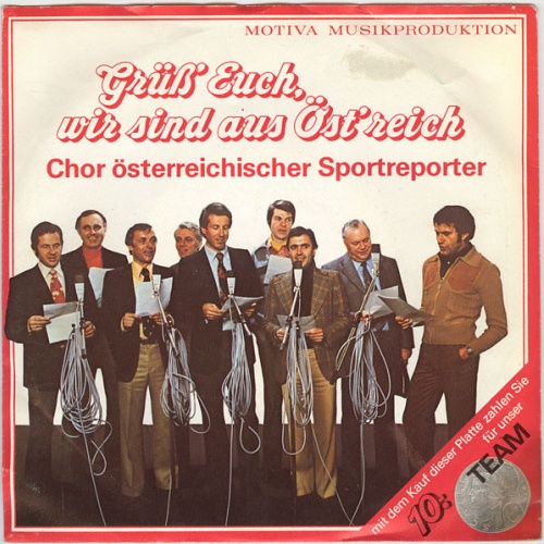 Vinyl / Chor Österreichischer Sportreporter - Grüß' Euch, Wir Sind Aus Öst'reich