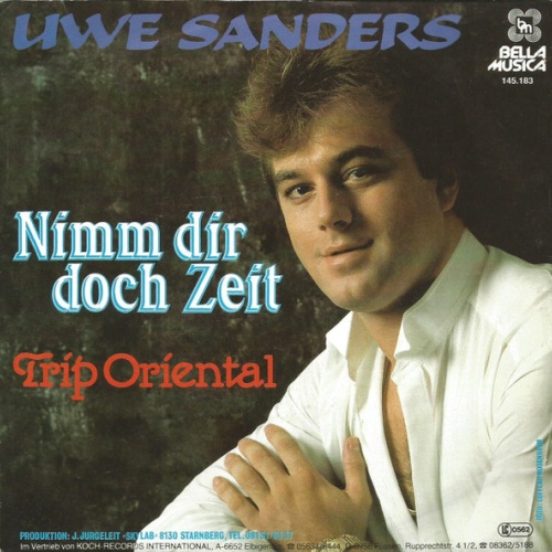Vinyl / Uwe Sanders - Nimm Dir Doch Zeit / Trip Oriental