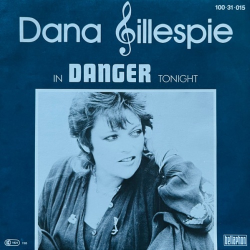 Vinyl / Dana Gillespie - In Danger Tonight