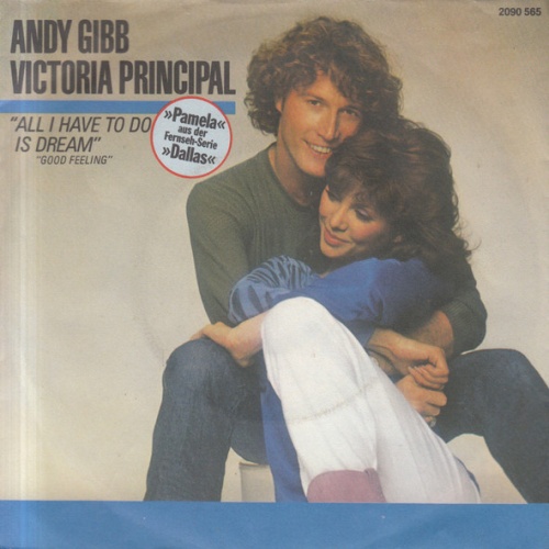 Vinyl / Andy Gibb - Victoria Principal - All I Have To Do Is Dream