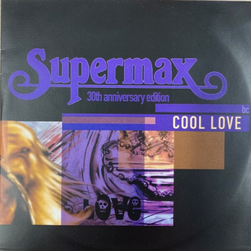 CD / Supermax - Cool Love ( 30th Anniversary Edition)