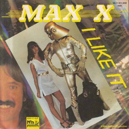 Vinyl / Max X - I Like It