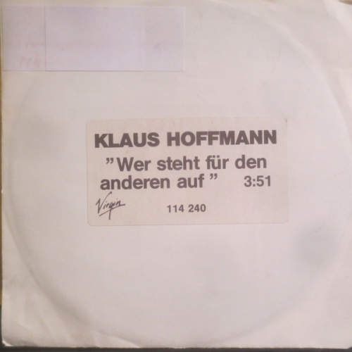 Vinyl / Klaus Hoffmann - Wer Steht Für Den Anderen Auf