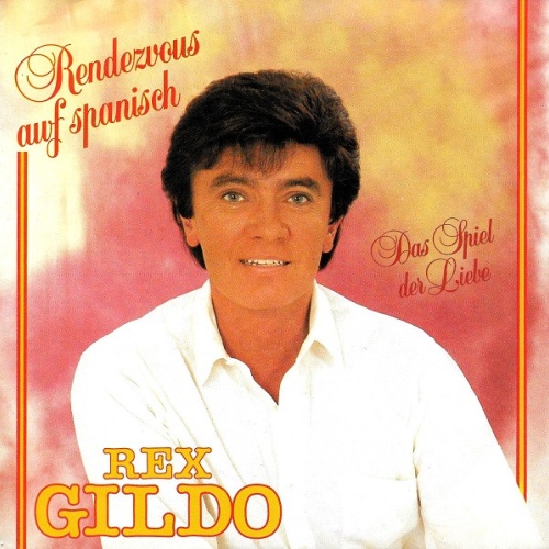 Vinyl / Rex Gildo - Rendezvous Auf Spanisch
