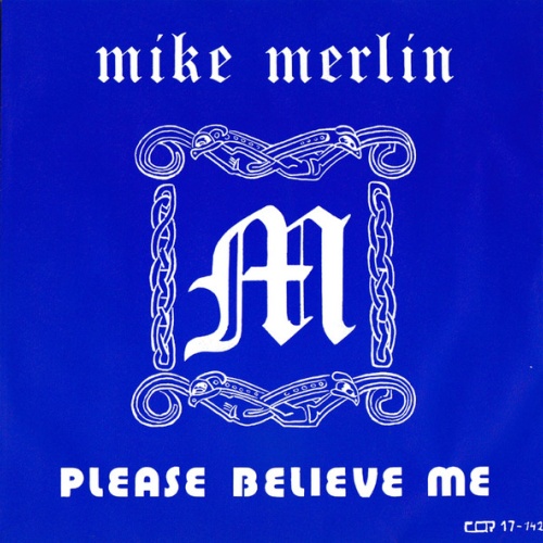 Vinyl / Mike Merlin - Please Believe Me