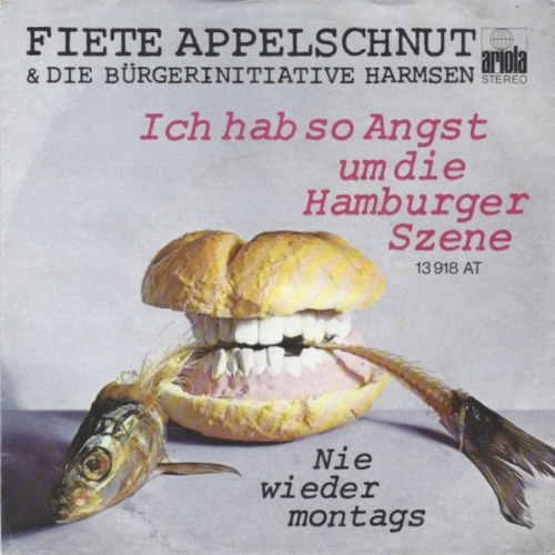 Vinyl / Fiete Appelschnut & Die Bürgerinitiative Harmsen - Ich Hab So Angst Um Die Hamburger Szene
