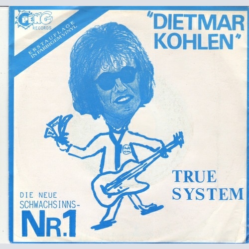 Vinyl / True System - Dietmar Kohlen