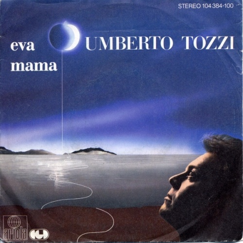 Vinyl / Umberto Tozzi - Eva / Mama