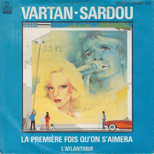 Vinyl / Vartan* ♥ Sardou* - La Première Fois Qu'on S'aimera