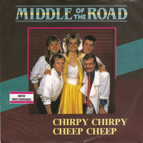 Vinyl / Middle Of The Road - Chirpy Chirpy Cheep Cheep
