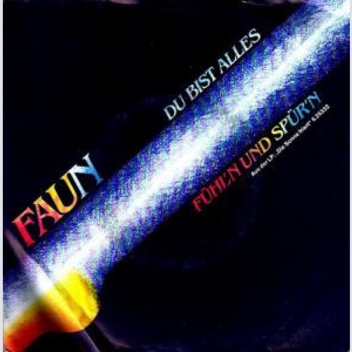 Vinyl / Faun (16) - Du Bist Alles