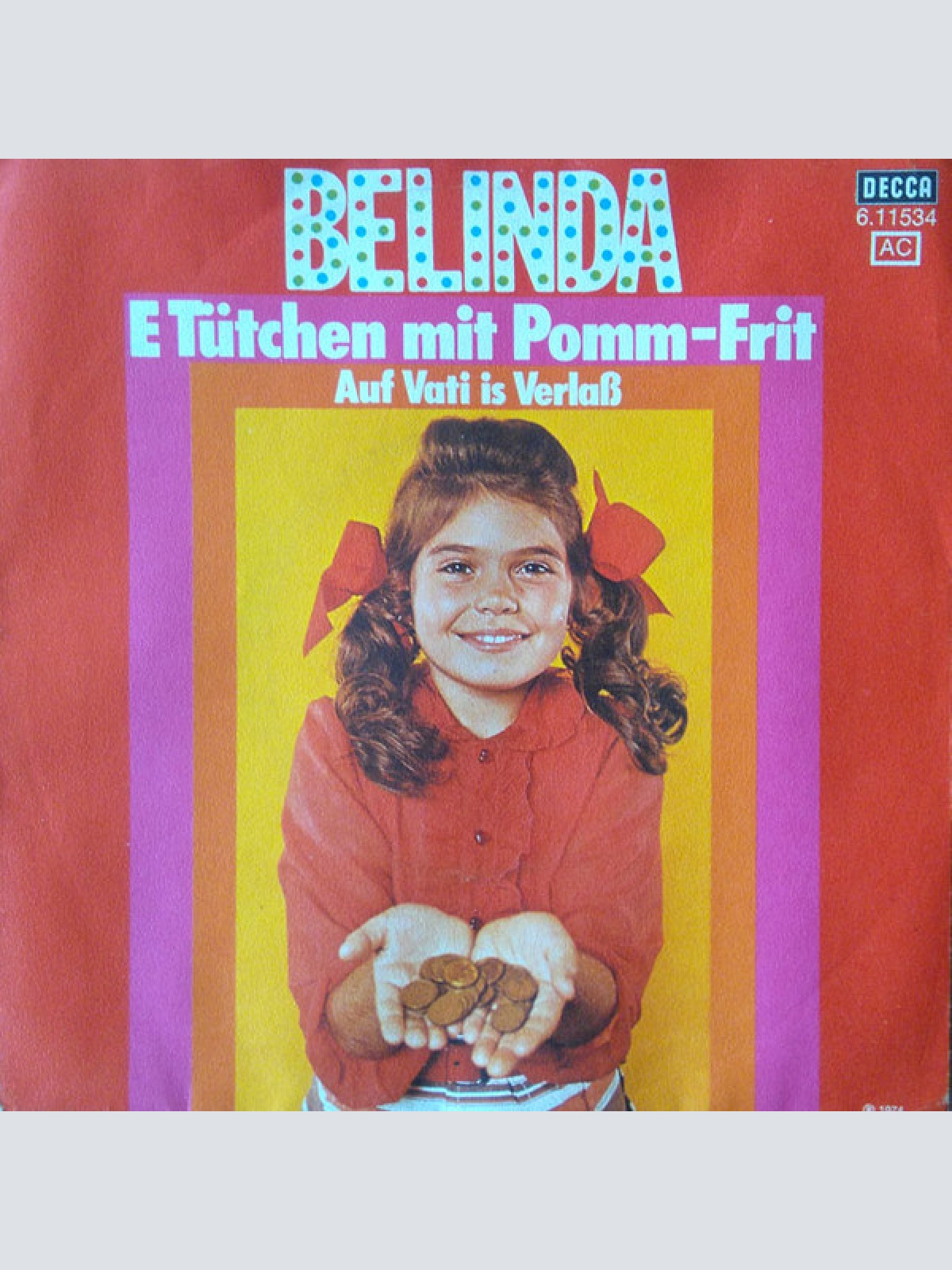 Vinyl / Belinda (6) - E Tütchen Mit Pomm-Frit